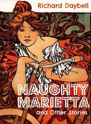 bigCover of the book Naughty Marietta and Other Stories by 