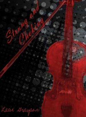 Cover of the book Strung and Choking by Jason Jaxx