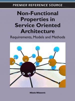 Cover of the book Non-Functional Properties in Service Oriented Architecture by Bryan Christiansen, Ekaterina Turkina, Nigel Williams