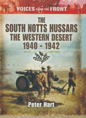 Book cover of The South Notts Hussars The Western Desert, 1940-1942