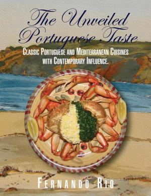 Cover of the book The Unveiled Portuguese Taste by Adrian Hunter