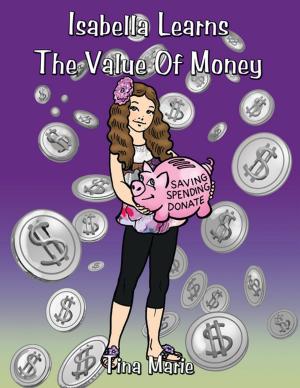 Cover of the book Isabella Learns the Value of Money by D.S. Brown