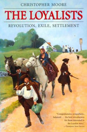 Cover of the book The Loyalists by Todd Denault