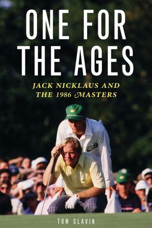 Cover of the book One for the Ages by Ben Hogan, Herbert Warren Wind, Anthony Ravielli