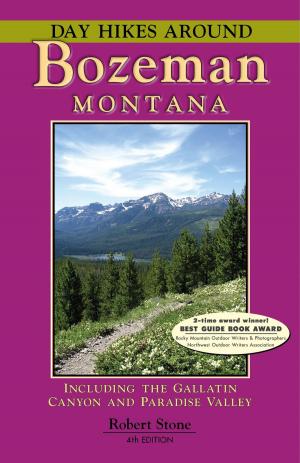 Book cover of Day Hikes Around Bozeman, Montana