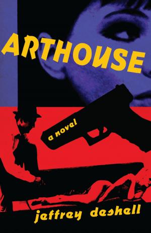 Cover of the book Arthouse by Elizabeth Swanstrom