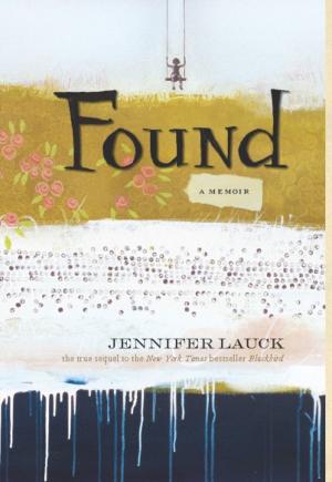 Cover of the book Found by Lisa Edwards