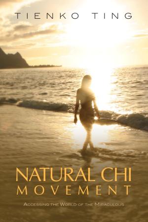 Cover of the book Natural Chi Movement by Giles Hopkins