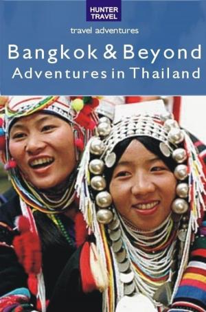 Book cover of Bangkok & Beyond Travel Adventures