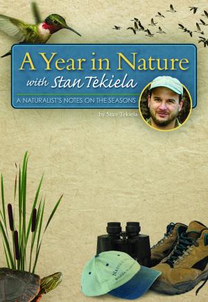 Book cover of A Year in Nature with Stan Tekiela