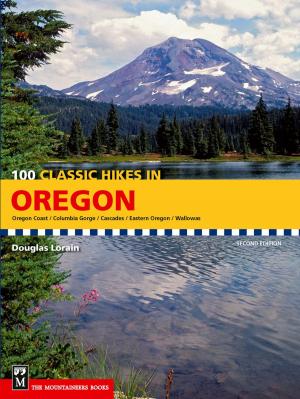 Book cover of 100 Classic Hikes in Oregon