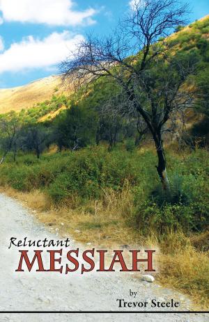 Book cover of Reluctant Messiah