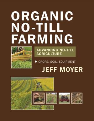 Cover of the book Organic No-Till Farming by Pat Coleby