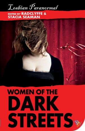 bigCover of the book Women of the Dark Streets: Lesbian Paranormal by 