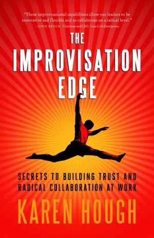 Cover of the book The Improvisation Edge by John Kador