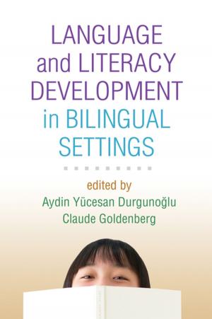 Cover of the book Language and Literacy Development in Bilingual Settings by Barry J. Jacobs, PsyD