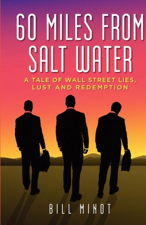 Cover of the book 60 MILES FROM SALT WATER by Peter Milward