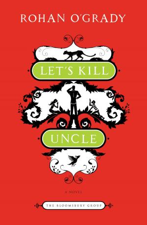 Cover of the book Let's Kill Uncle by 