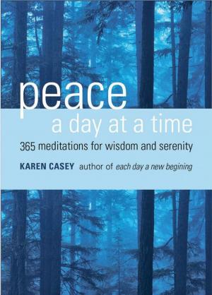 Cover of the book Peace a Day at a Time: 365 Meditations for Wisdom and Serenity by Kornblatt, Sondra