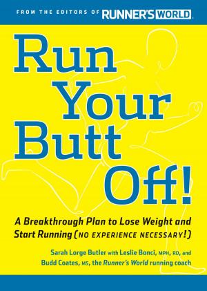 Cover of the book Run Your Butt Off! by Derek J Gibson