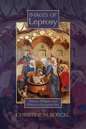 Cover of the book Images of Leprosy by Diane C. Margolf