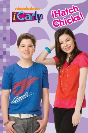 Cover of the book iHatch Chicks! (iCarly) by Jeni Frontera