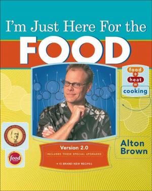 Cover of the book I'm Just Here for the Food: Version 2.0 by Paul Collins