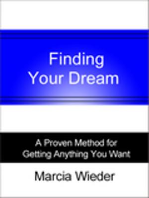 Cover of the book Finding Your Dream by Joseph C. Parker