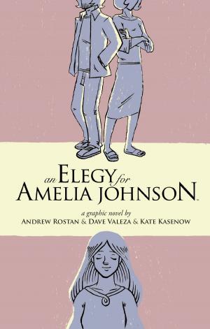Cover of the book An Elegy for Amelia Johnson by Jackson Lanzing, Collin Kelly, Alyssa Milano