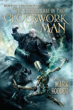 Book cover of The Curious Case of the Clockwork Man