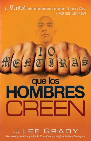 Book cover of 10 mentiras que los hombres creen