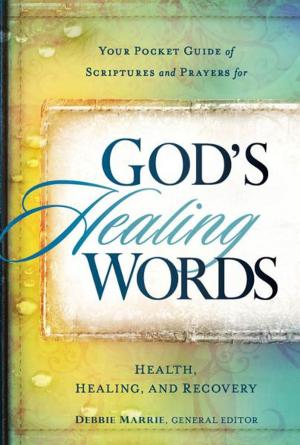 Cover of the book God's Healing Words by Tyrean Martinson