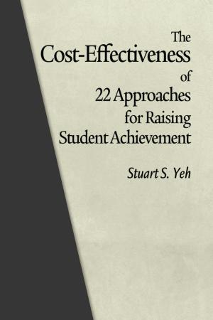 Cover of the book The CostEffectiveness of 22 Approaches for Raising Student Achievement by Joke van Velzen