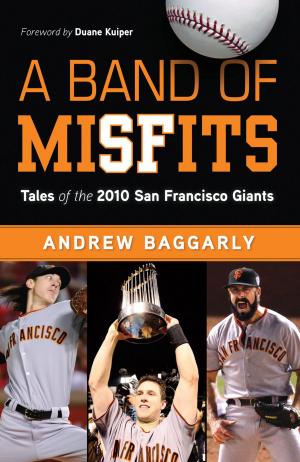 Cover of the book A Band of Misfits by Andrew Baggarly