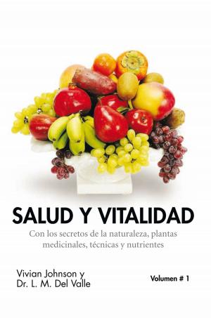 Cover of the book Salud Y Vitalidad by Dr. Adalberto García de Mendoza