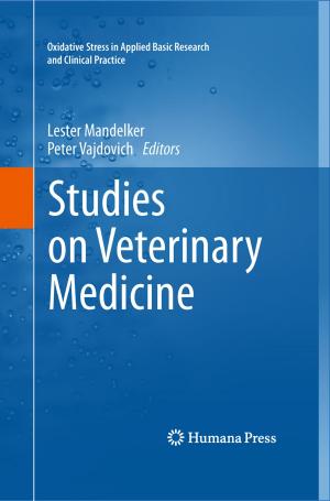 Cover of the book Studies on Veterinary Medicine by Janet V. Passonneau, Oliver H. Lowry
