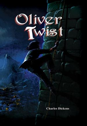 Cover of the book Oliver Twist by Ayotunde Agoro, Gloria Ng, Emily Ng