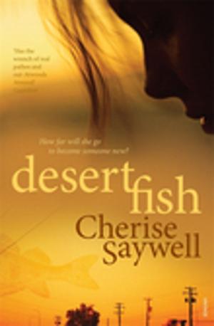 Cover of the book Desert Fish by Morris Gleitzman
