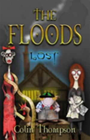 Cover of the book Floods 10: Lost by Gabrielle Wang
