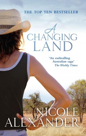 Cover of the book Changing Land , A by Paul O. Williams