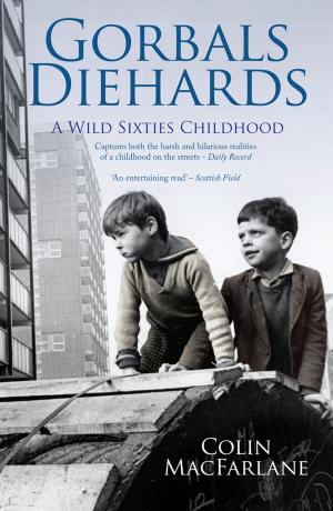 Cover of the book Gorbals Diehards by Graeme Sharp