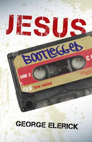 Cover of the book Jesus Bootlegged by Ann Betz, Karen Kimsey-House