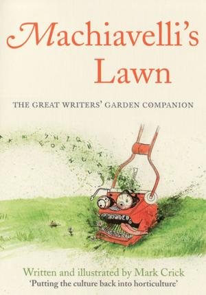 Cover of the book Machiavelli's Lawn by Simon Gray