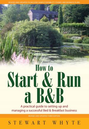 Book cover of How To Start And Run a B&B 3rd Edition