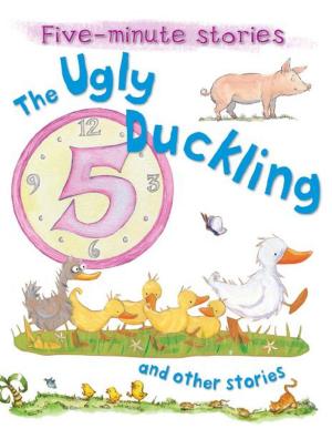 Cover of the book The Ugly Duckling and Other Stories by Miles Kelly