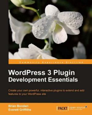 Cover of the book WordPress 3 Plugin Development Essentials by Jon Hoffman