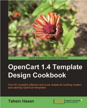 Cover of the book OpenCart 1.4 Template Design Cookbook by Monika Agarwal, Abhinav Singh