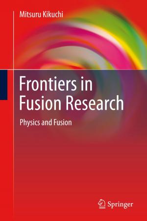 Cover of the book Frontiers in Fusion Research by Prakash M. Nadkarni