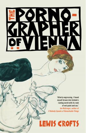 Cover of the book The Pornographer of Vienna by Bill Daly