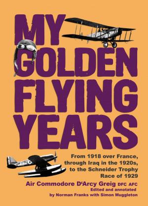 Book cover of My Golden Flying Years